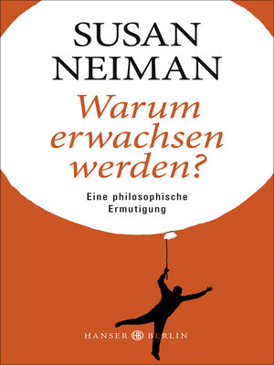 cover image of Warum erwachsen werden?